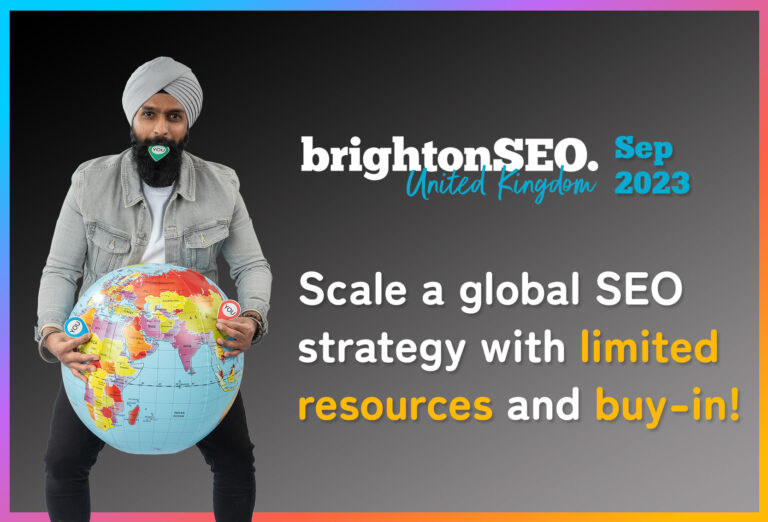 Scale a global SEO strategy with limited resources and buy-in!